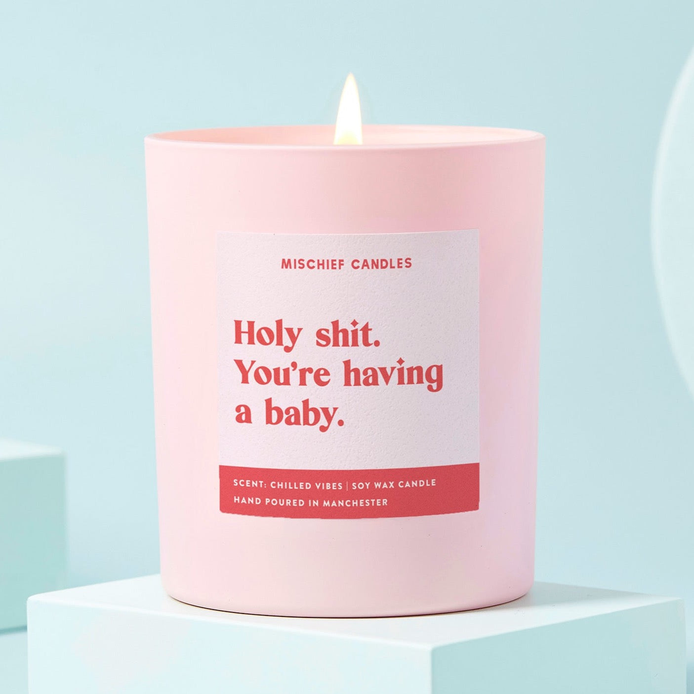Mamacita Collective Holy Shit You're Having A Baby Candle